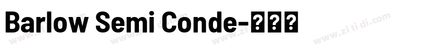 Barlow Semi Conde字体转换
